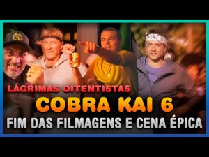 Cobra Kai 6: Fim das Filmagens, Cena Épica (Spoiler Alert) e Dicas