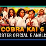 Cobra Kai 6: Surpresas Depois do Trailer!