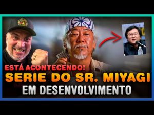 Serie do Sr. Miyagi em Desenvolvimento