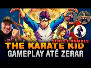 The Karate Kid: Street Rumble – ATÉ ZERAR!